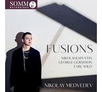 Nikolay Medvedev - Fusions