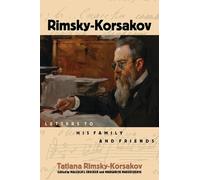 Nikolay Rimsky-Korsakov Tatiana Rimsky-Korsak Rimsky-Korsakov (Copertina rigida)