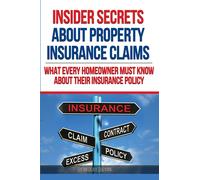 Nikolay Zubyan Insider Secrets About Property Insurance Claims (Tascabile)