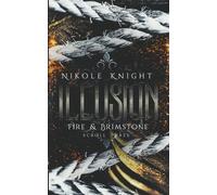 Nikole Knight Illusion (Tascabile) Fire & Brimstone
