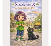 Nikole with a K and Saint Patrick’s Day: Nikole with a K