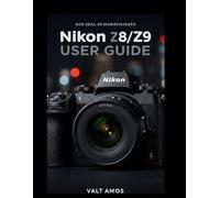 Nikon Z8/Z9 USER GUIDE