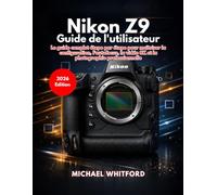 Nikon Z9 Guide de l'utilisateur