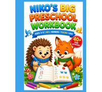 Niko's Big Preschool Workbook: Fun Learning Activity Book for Toddlers Ages 3-5 | ABCs, Numbers 1-10, Line Tracing, Shapes, Logic & Coloring