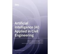Nikos D. Lagaros Artificial Intelligence (AI) Applied in Ci (Copertina rigida)