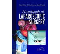 Nikos F. Vlahos Handbook of Laparoscopic Surgery (Tascabile)