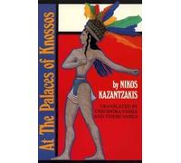 Nikos Kazantzakis At the Palaces of Knossos (Tascabile)