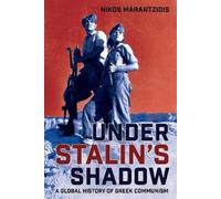 Nikos Marantzidis Under Stalin's Shadow (Copertina rigida)