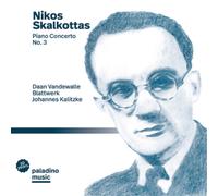 Nikos Skalkottas Nikos Skalkottas: Piano Concerto No. 3 (CD) Album