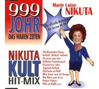 Nikuta,Marie Luise - 999 Johr-das Waren Zeiten