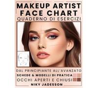 Niky Jadesson Makeup Artist Face Chart Quaderno di esercizi (Tascabile)