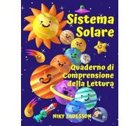Niky Jadesson Sistema Solare Quaderno di Comprensione della Lettura (Tascabile)