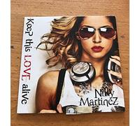 Niky Martinez - Keep this Love Alive