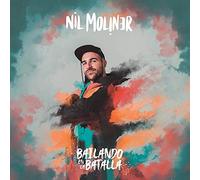 Nil Moliner - Bailando En La Batalla