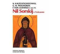 Nil Sorskij e l'esicasmo
