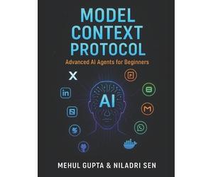 Niladri Sen Mehul Gupta Model Context Protocol (Tascabile) Generative AI Books
