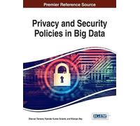 Nilanjan Dey Privacy and Security Policies in Big Data (Copertina rigida)