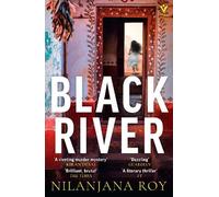 Nilanjana Roy Black River (Tascabile)