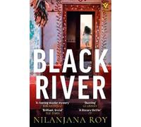 Nilanjana Roy Black River (Tascabile)