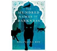 Nilanjana Roy The Hundred Names of Darkness (Tascabile) Wildings