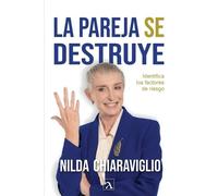 La pareja se destruye