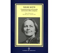 Nilde Iotti. Commemorazione nel secondo anniversario della scomparsa