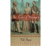 Nile Green The Love of Strangers (Copertina rigida)