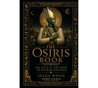 Nile Tarot Series - Osiris: Book V of XIII