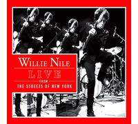 Nile, Willie - Live From The Streets Of New York