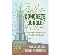 Niles Eldredge Sidney Horenstein Concrete Jungle (Copertina rigida)