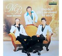 Nilesen Brothers - Aber dich gibt's nur einmal für mich (47871 XAU)