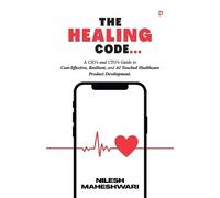 Nilesh Maheshwari The Healing Code (Tascabile)