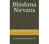 Nilesh Nilkanth Oak Bhishma Nirvana (Tascabile)