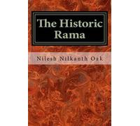 Nilesh Nilkanth Oak The Historic Rama (Tascabile)