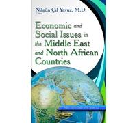 Nilgün Cil Yavu Economic & Social Issues in the Middle East & (Copertina rigida)