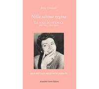 Nilla ultima regina. La voce di un'epoca. Vol. 5: 1958-1962