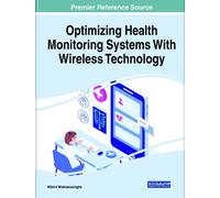 Nilmini Wickram Optimizing Health Monitoring Systems With Wir (Copertina rigida)