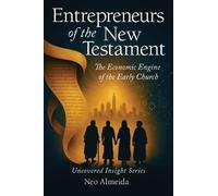 Nilo Almeida Entrepreneurs of the New Testament (Tascabile)