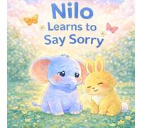 Nilo Learns to Say Sorry
