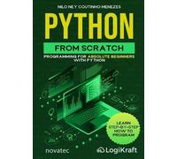 Nilo Ney Coutinho Menezes Python from Scratch (Tascabile)