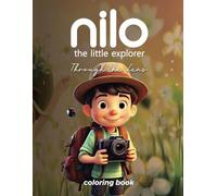 NILO THE LITTLE EXPLORER: Through the Lens