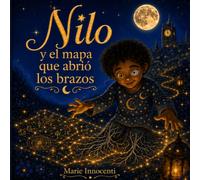 Nilo y el mapa que abrió los brazos