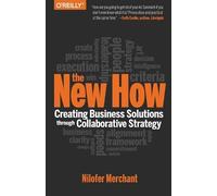 Nilofer Merchant The New How (Paperback) (Tascabile)