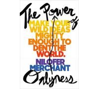 Nilofer Merchant The Power of Onlyness (Copertina rigida)