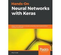 Niloy Purkait Hands-On Neural Networks with Keras (Tascabile)