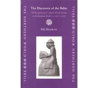 Nils Blomkvist The Discovery of the Baltic (Copertina rigida) Northern World