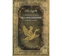 Nils Holgersson: (Abrégé) - Edition Collector en Français