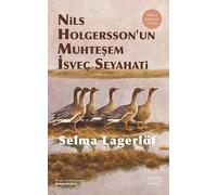Nils Holgersson'un Muhteşem İsveç Seyahati (Ciltli)