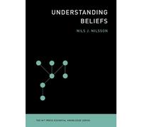 Nils J. Nilsson Understanding Beliefs (Tascabile)