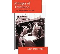 Nils Jacobsen Mirages of Transition (Tascabile)
